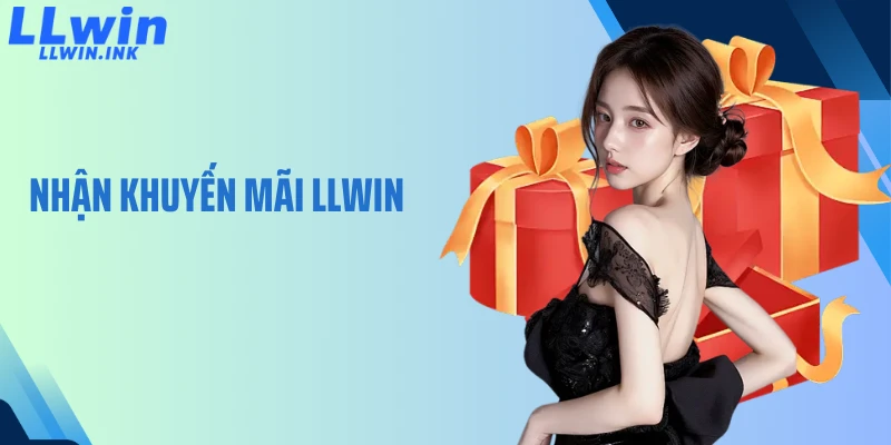 Nhận Khuyến Mãi LLWIN: Tạo Lợi Thế Để Bạn Khám Phá Sân Chơi